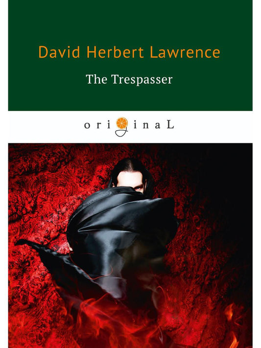 The Trespasser = Нарушитель: на англ.яз