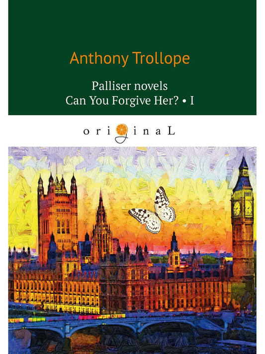 Романы Паллисера. Сможете ли вы простить ее? 1 = Романы о Плантагенете Палсьере. Можно ли ее простить? Ч. 1: на анг.яз