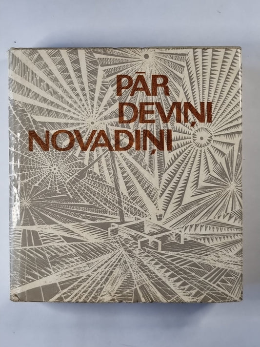 Пар deviņi novadini. Дзеяс пар Латвияс Нодием