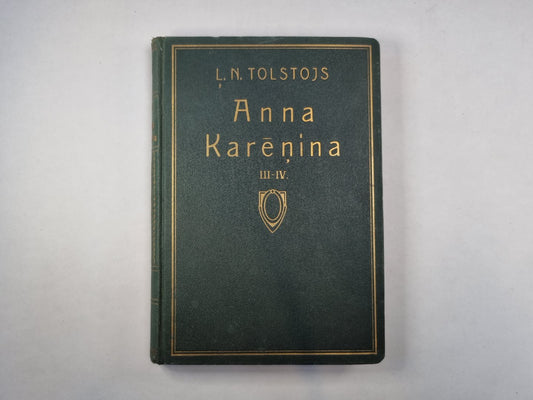 Anna Krēnina. 3 un 4 daļa