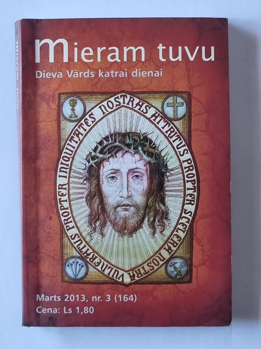 Миерам туву. Диева Вардс катрай диенай. Март 2013 №3