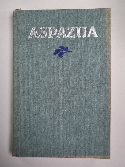Лугас. Аспазия. Kopoti raksti sešos sējumos. 3.сеюмы