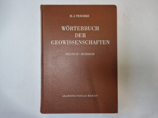 Worterbuch der geowissenschaften. Немецко-русский