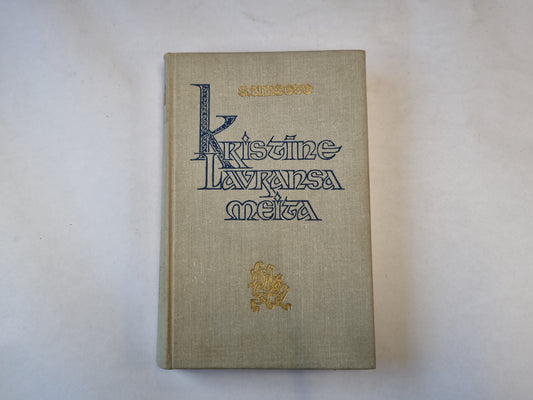 Kristine Lavransa meita. Je gramata.Vainags