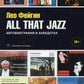 All That Jazz: Автобиография в анекдотах