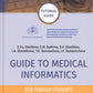 Руководство по медицинской информатике для иностранных студентов = Руководство по медицинской информатике : учебное пособие. (кн. на англ. яз.)