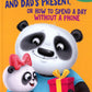 The Little Panda and Dad's Present, Or How Spend a Day Without a Phone: на англ.яз