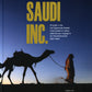 SAUDI INC. История о том, как Саудовская Аравия стала одним из самых влиятельных государств на геополитической карте мира