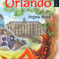 Orlando: A Biography = Орландо: книга для чтения на англ.яз. Уровень B2