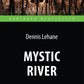 Mystic River = Таинственная река: книга для чтения на англ.яз. Средний