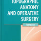 Topographic Anatomy and Operative Surgery: textbook: на англ.яз