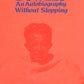 Без остановки. Автобиография