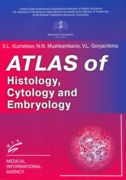 Atlas d'histologie, de cytologie et d'embryologie