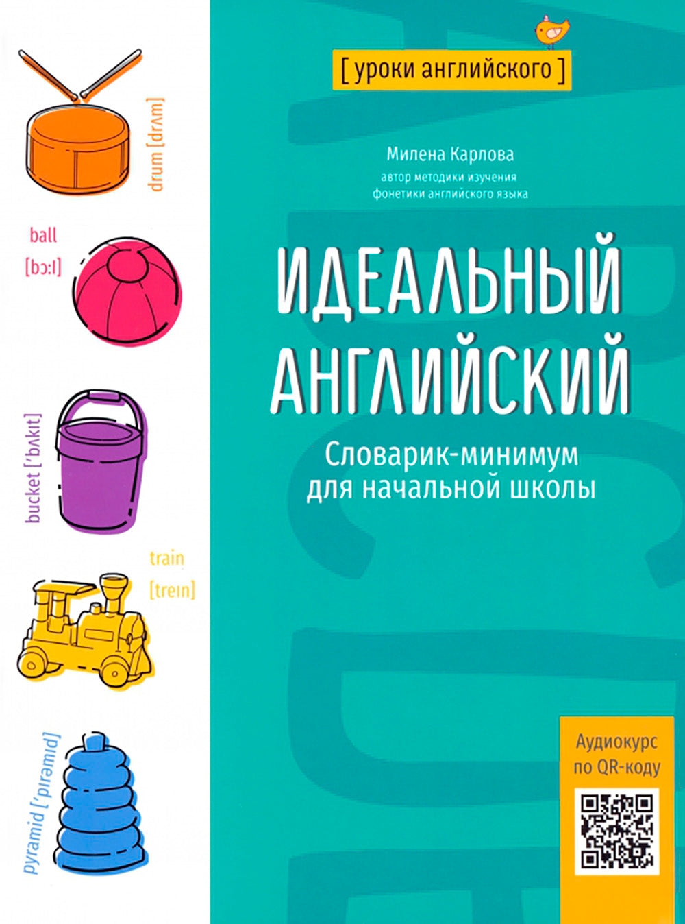 Anglais idéal : slovarique-minimum pour les écoles maternelles