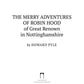 The Merry Adventures of Robin Hood. of Great Renown in Nottinghamshire: на англ.яз