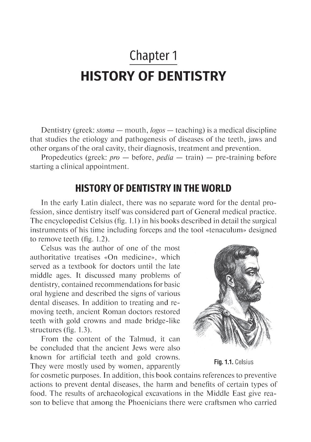 Cours préclinique de dentisterie. Partie I. Introduction à la dentisterie : manuel
