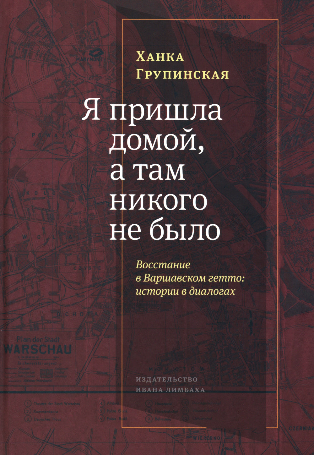 J'ai trouvé ma maison, et Nicolas ne l'a pas fait : La vie à Varsovie : L'histoire des dialogues