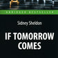If Tomorrow Comes = Если наступит завтра: книга для чтения на английском языке