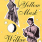 The Yellow Mask = Желтая маска