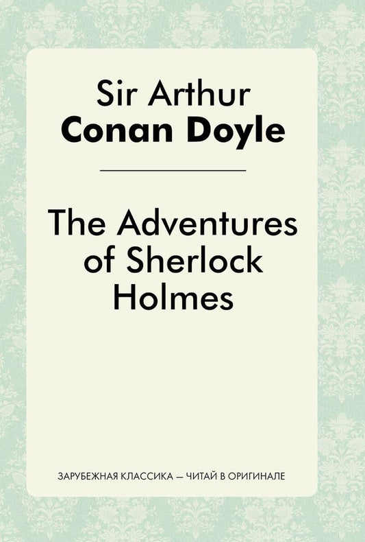 The Adventures of Sherlock Holmes