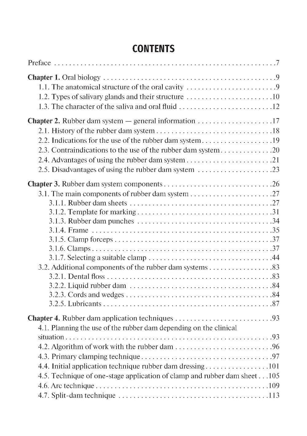 Rubber dam system: basic knowledge and practical skills for isolating the working field in clinical dentistry: tutorial guide