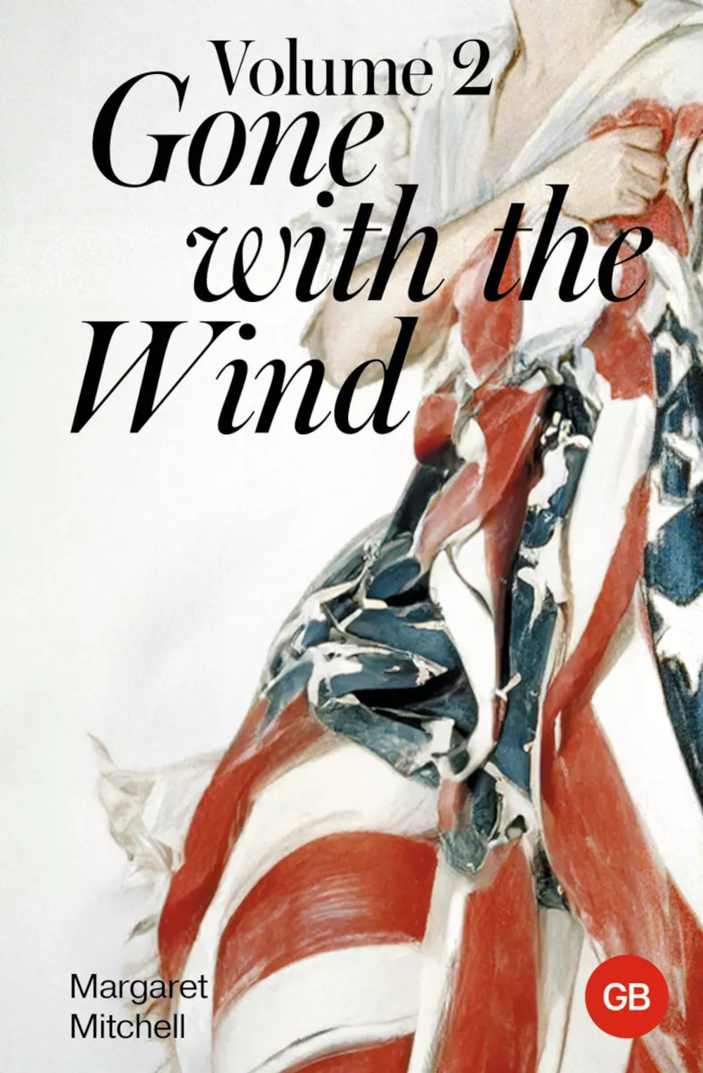 Autant en emporte le vent. Tome 2