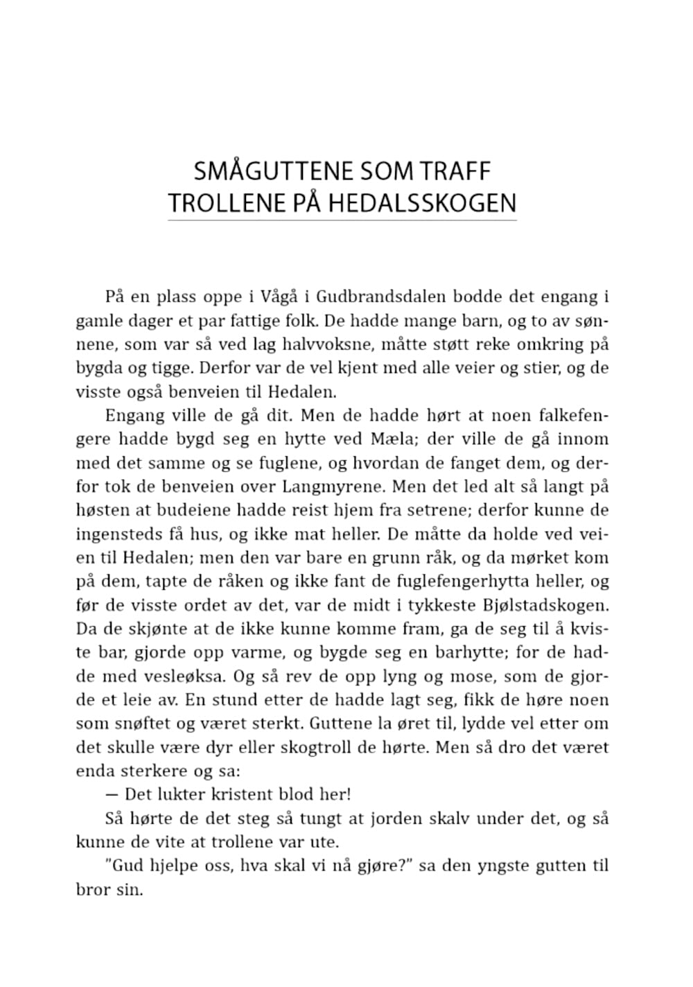К востоку от солнца, к западу от луны. Норвежские сказки лесных троллей
