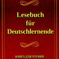 Lesebuch fur Deutschlernende. Книга для чтения по немецкий язык