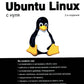 Ubuntu Linux с нуля. 2-е изд., перераб. и доп
