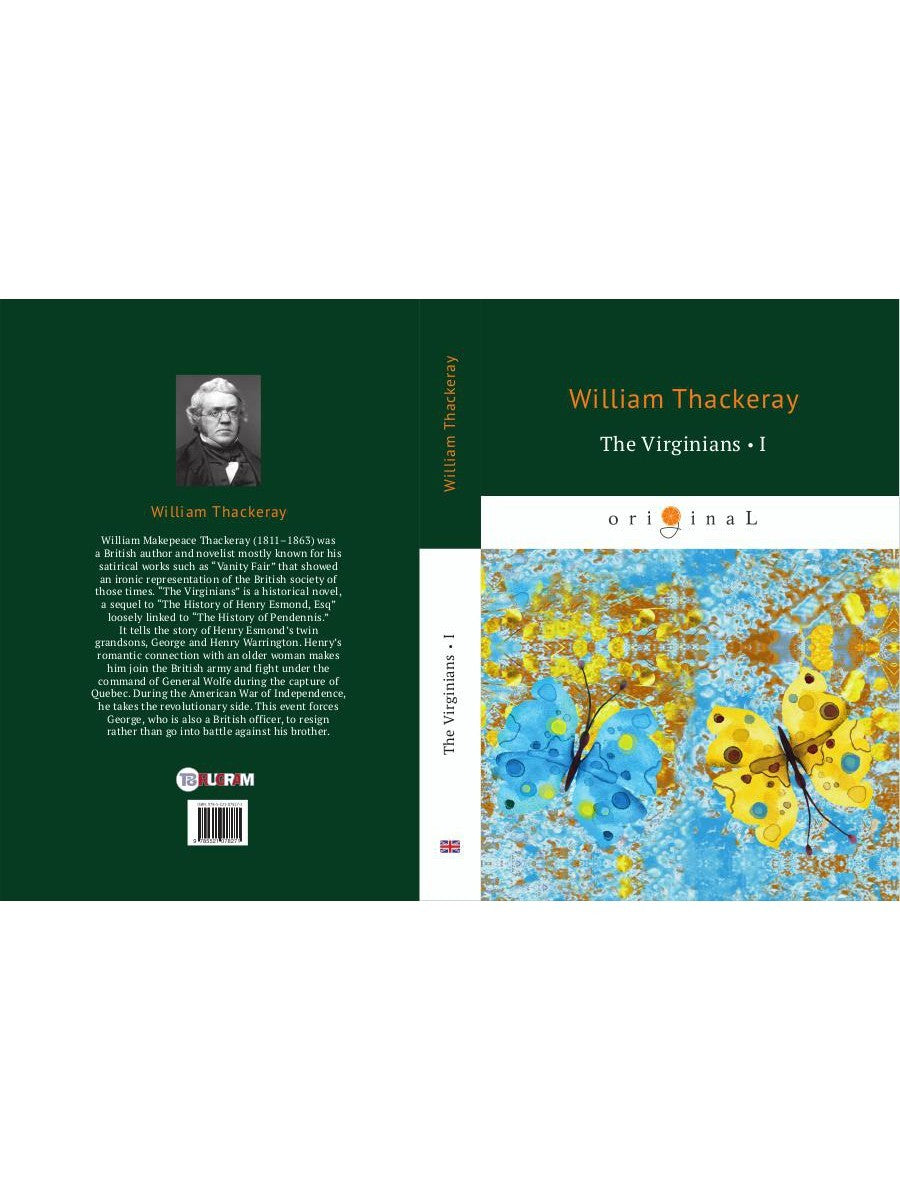 The Virginians 1 = Виргинцы: рассказ о последнем веке 1: на англ.яз