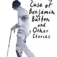 The Curious Case of Benjamin Button and Other Stories. (книга на англ. яз.)
