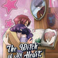 The Witch of My Heart. Т. 4: Нужно уметь прощать старые обиды: комикс