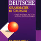 Грамматика немецкого языка в упражнениях = Deutsche Grammatik in Ubungen. 4-е...