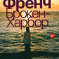 Брокен Харбор: роман