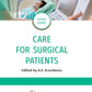 Care for Surgical Patients: study guide = Уход за пациентами