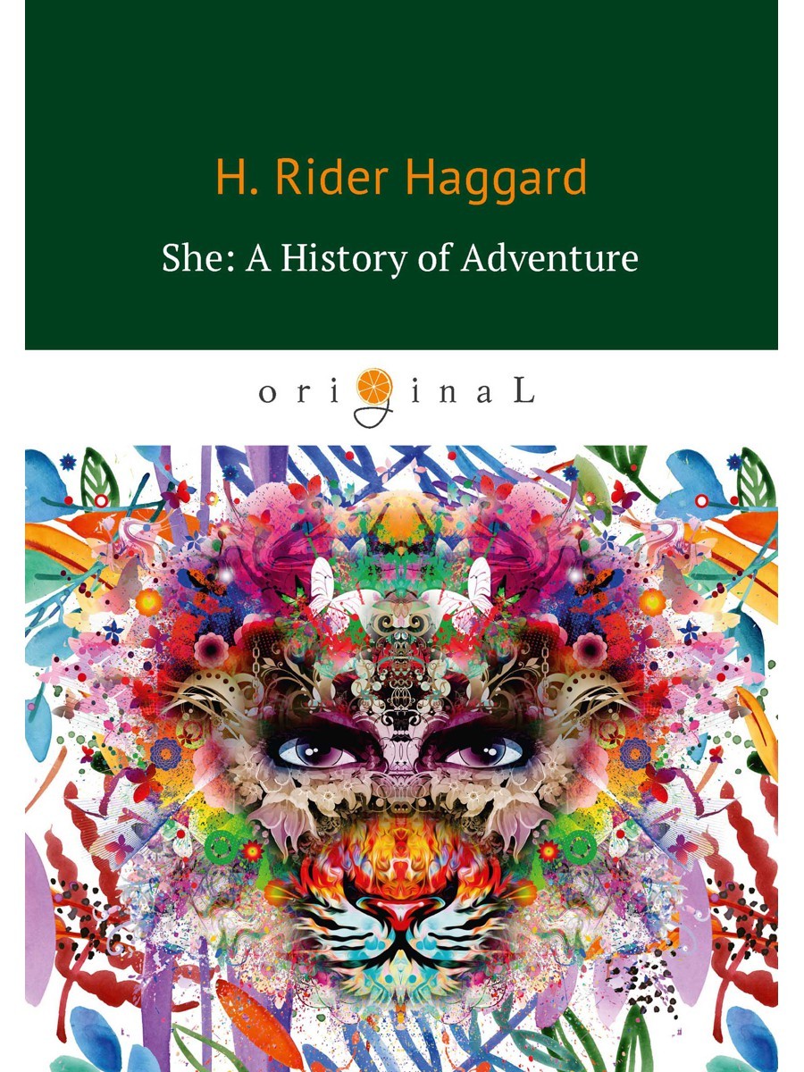 She: A History of Adventure = Она: история приключения: на англ.яз