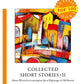 Collected Short Stories II = Сборник коротких рассказов II: на англ.яз