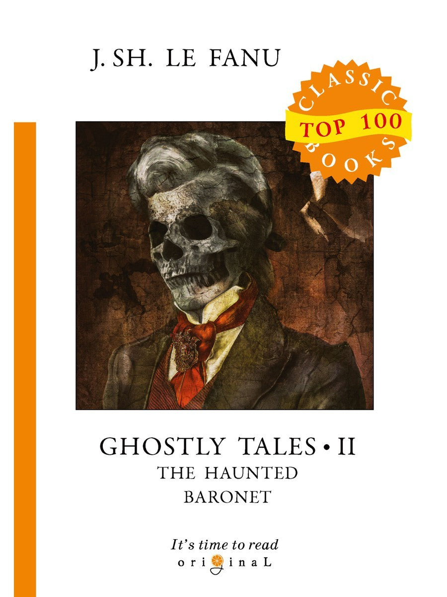 Ghostly Tales 2. The Haunted Baronet = Рассказы о призраках 2. Призрачный Бар...