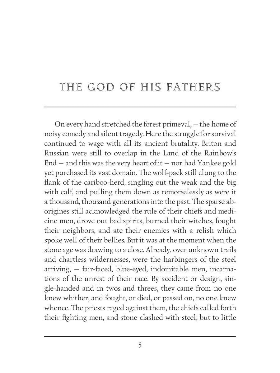 The God of His Fathers and Other Tales = Бог его отцов и другие рассказы: на ...