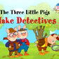 Три поросенка становятся детективами = Три поросенка становятся детективами. (книга на англ. яз.)