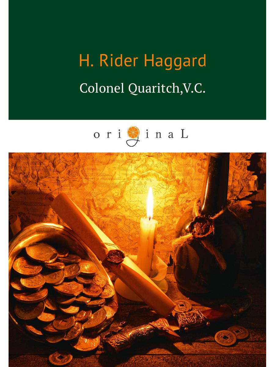 Полковник Куоритч,ВК = Полковник Куорич, В.К.: роман на англ.яз