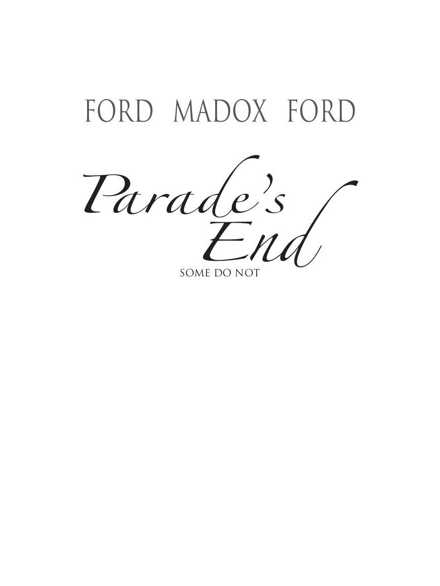 Конец парада. Т.1. Каждому свое: роман