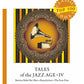 Tales of the Jazz Age 4 = Сказки века джаза 4: на англ.яз