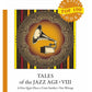 Tales of the Jazz Age 8 = Сказки века джаза 8: на англ.яз