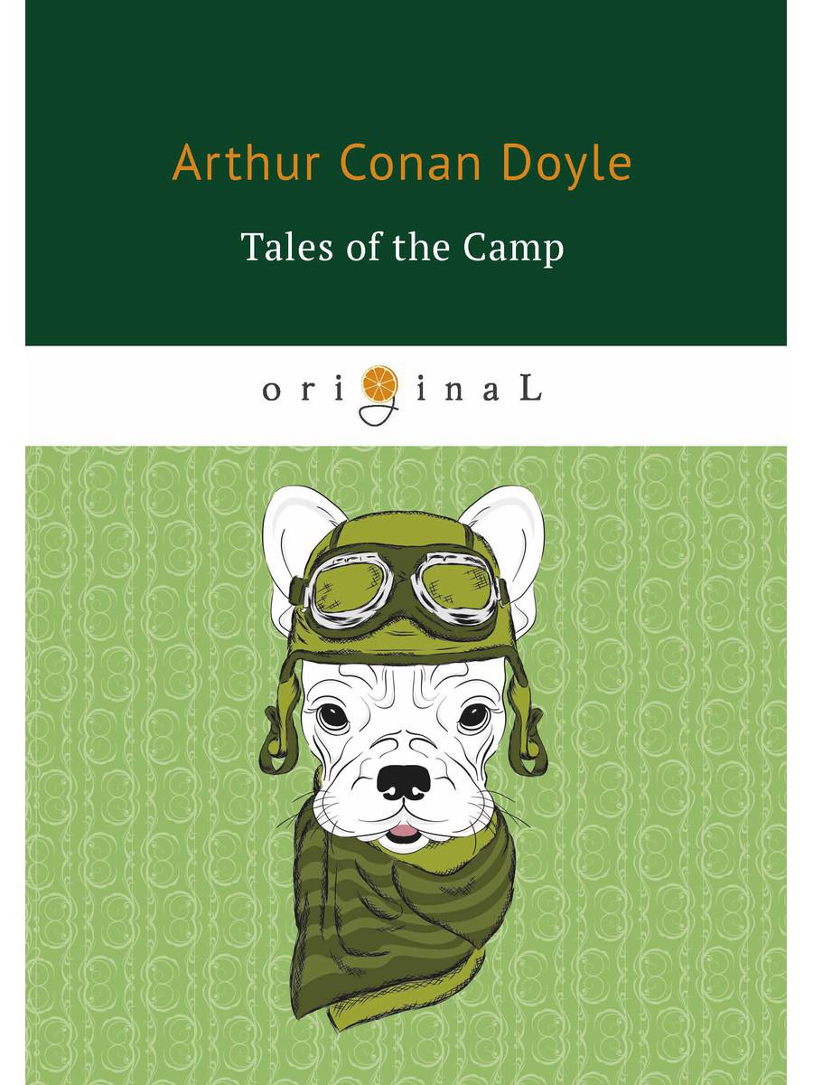 Tales of Camp = Рассказы из кэмпа: на англ.яз