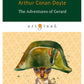 The Adventures of Gerard = Приключения бригадира Жерара: на англ.яз