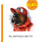 The Abysmal Brute = Лютый зверь: на англ.яз