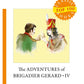 The Adventures of Brigadier Gerard IV = Подвиги бригадира Жерара IV: на англ.яз