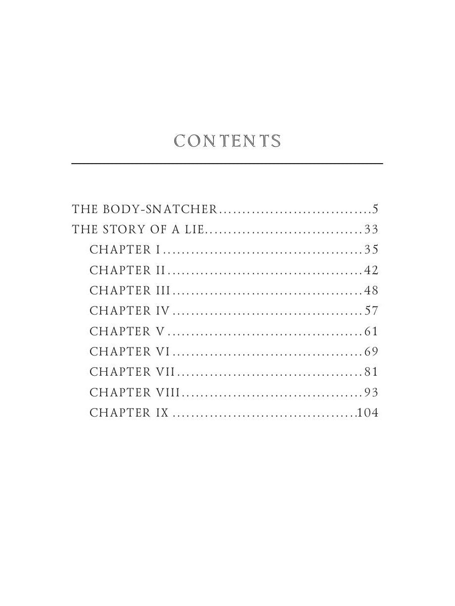Le voleur de corps et l'histoire d'un mensonge = Похититель трупов и История одной лжи: на англ.яз