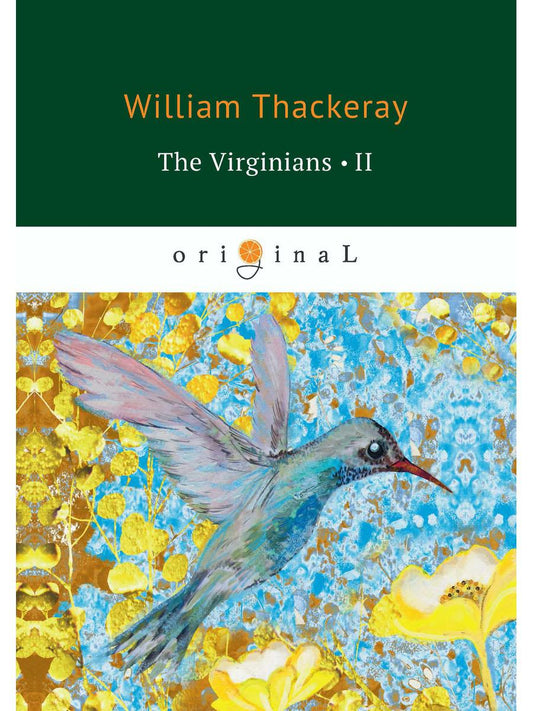 Виргинцы 2 = Виргинцы: рассказ о последнем веке 2: на англ.яз